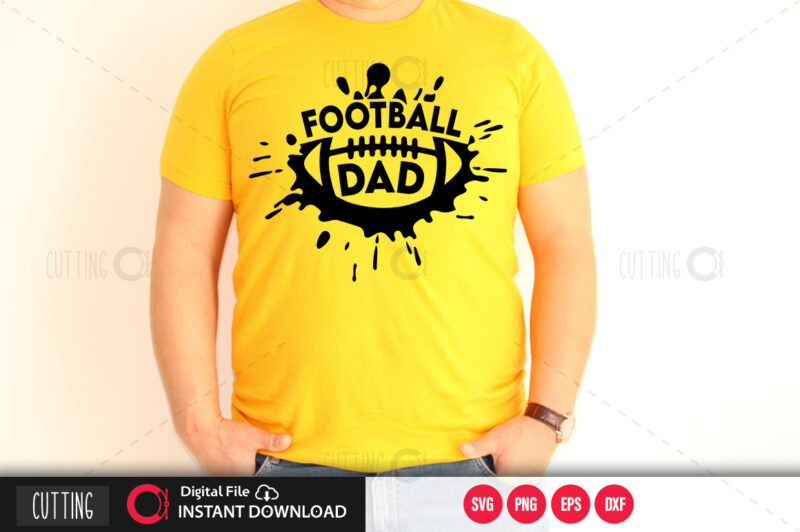 Football dad SVG DESIGN,CUT FILE DESIGN