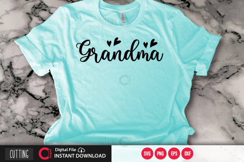 Download Grandma Svg Design Cut File Design Buy T Shirt Designs