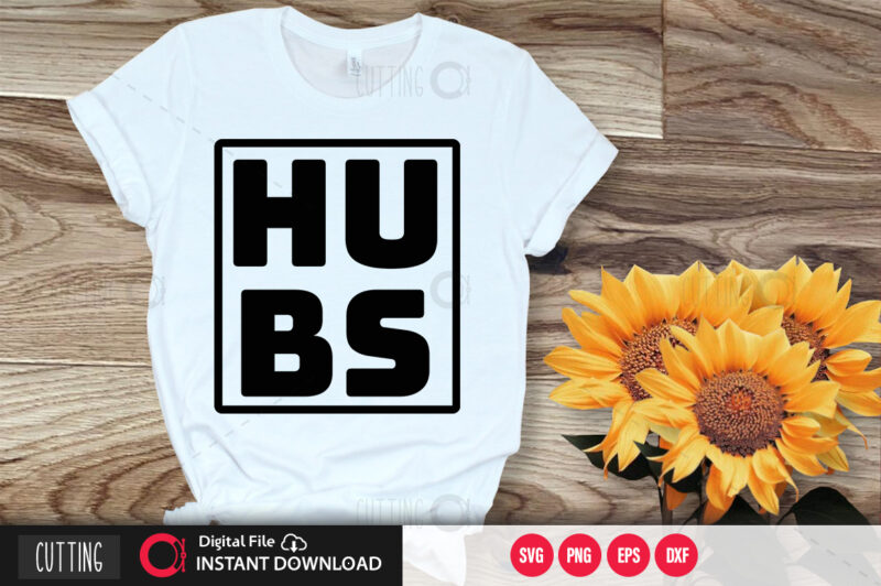 Hubs SVG DESIGN,CUT FILE DESIGN