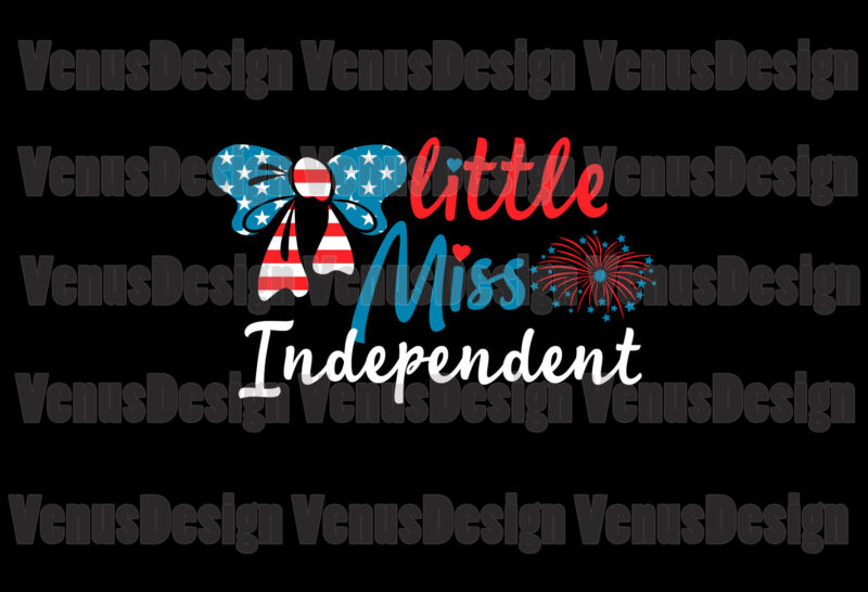 Little Miss Independent Editable Design