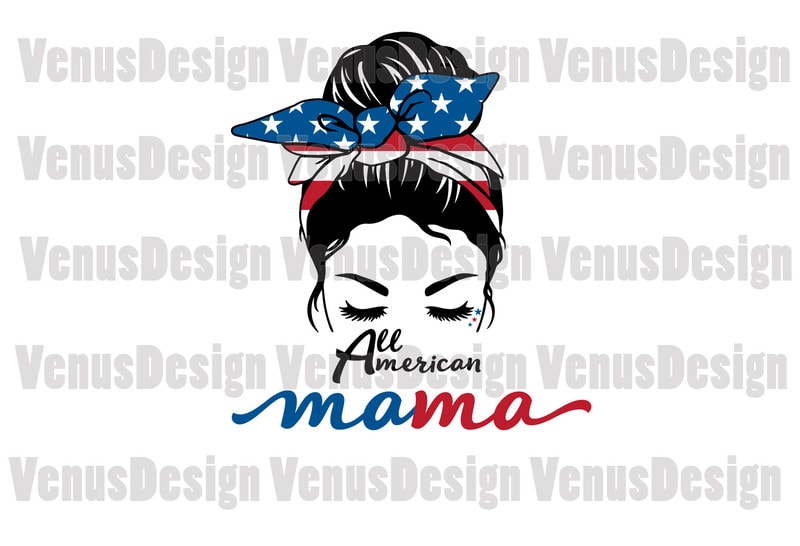 Free All american mama 4th of july editable design