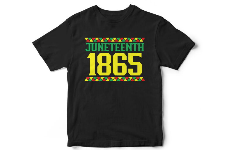 Juneteenth 1865, Juneteenth, Black, Juneteenth t shirt design, african american t shirt, black lives matter, Black history t shirt design, Juneteenth independence day t shirt design, Black Freedom, Black Women,