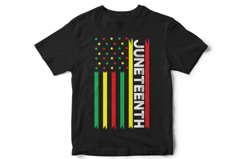 Juneteenth Flag T-Shirt design, Juneteenth, Black, Juneteenth t-shirt design, African American t-shirt, black lives matter, Black history t-shirt design, Juneteenth independence day t-shirt design, Black Freedom, Black Women, Melanin, Black