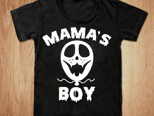 Mama’s boy halloween t-shirt design, mama’s boy halloween svg, mama’s boy jason halloween shirt, mama’s boy jason halloween tshirt, funny halloween tshirt, mama’s boy halloween sweatshirts & hoodies
