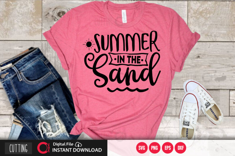 Summer in the sand SVG DESIGN,CUT FILE DESIGN