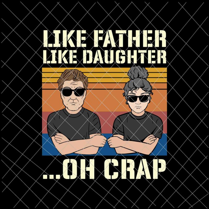 Like Father, Like Daughter Oh Shit Card