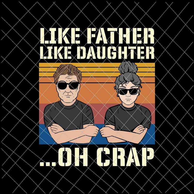 Like Father Like Daughter Star Wars Shirt for Dad PNG File DIY