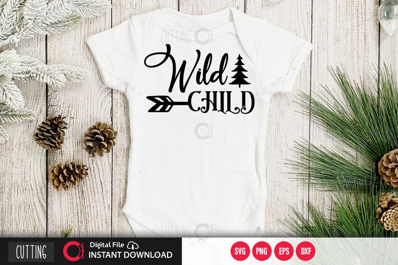 Wild child SVG DESIGN,CUT FILE DESIGN - Buy t-shirt designs