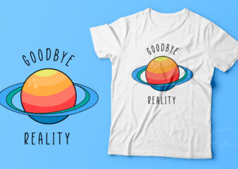 Goodbye reality | Colorful planet premium vector design for sale