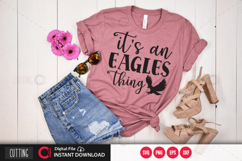 Its an eagles thing SVG DESIGN,CUT FILE DESIGN