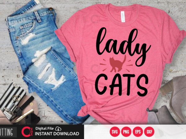 Lady cats svg design,cut file design