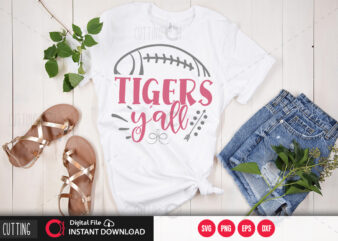 Tigers yall SVG DESIGN,CUT FILE DESIGN