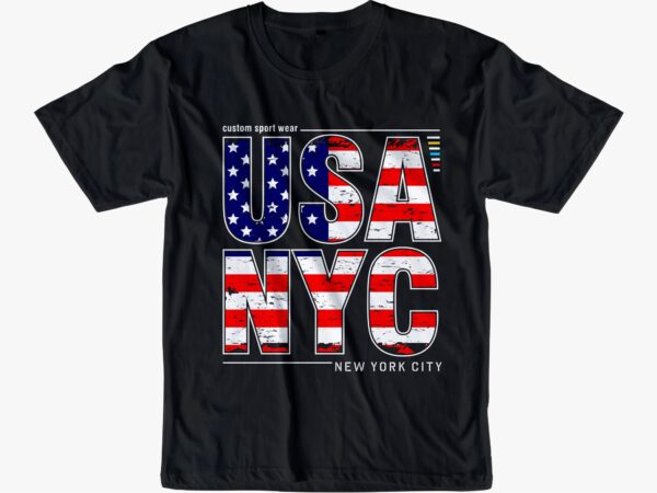 Usa nyc america flag urban street t shirt design