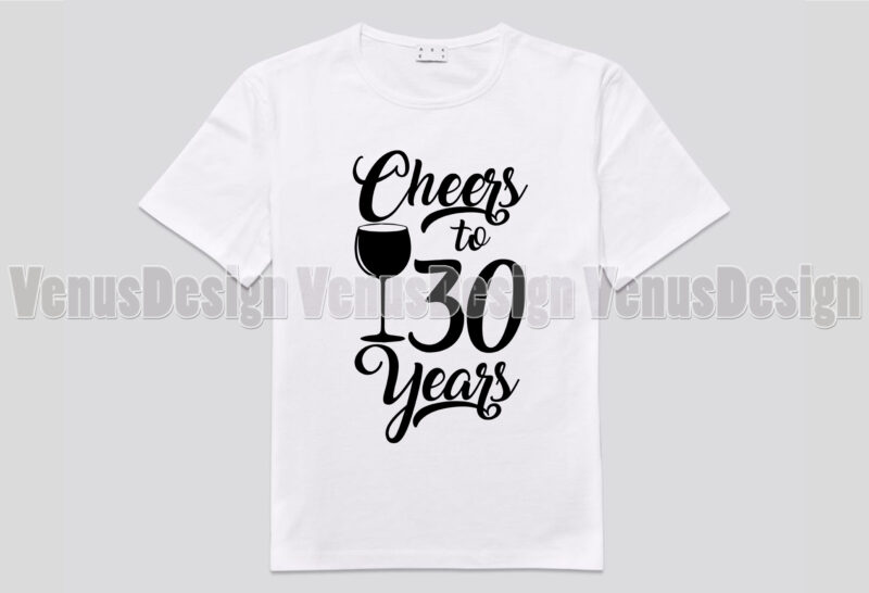 Cheers To 30 Years Editable Design