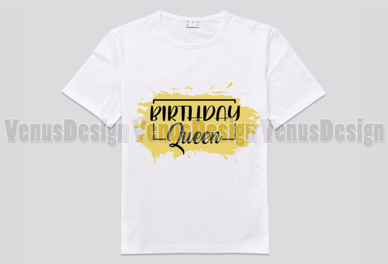 Birthday Queen Editable Design