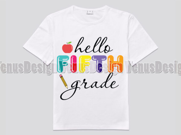 Hello fifth grade back to school design