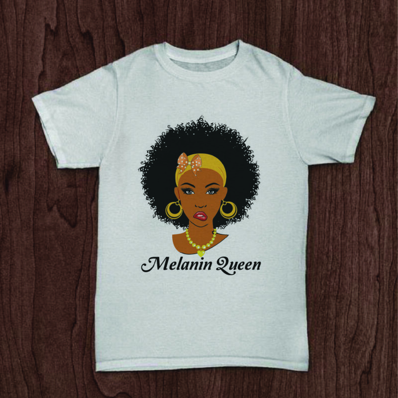 Melanin Queen Black Girl Gifts, Shirt For Black Girl Svg File Diy Crafts Svg Files For Cricut, Silhouette Sublimation Files