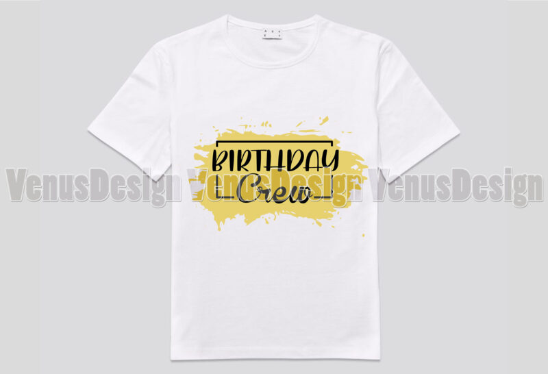 Birthday Crew Editable Design