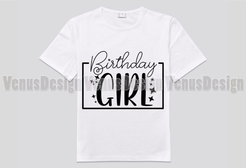 Birthday Girl Editable Design