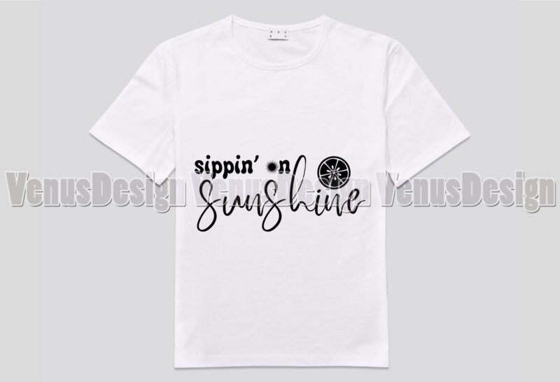 Sippin On Sunshine Editable Design