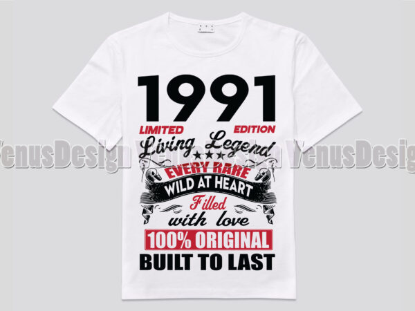 1991 limited edition living legend editable design