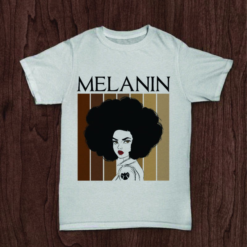 Melanin Black Girl Gifts, Shirt For Black Girl Svg File Diy Crafts Svg Files For Cricut, Silhouette Sublimation Files