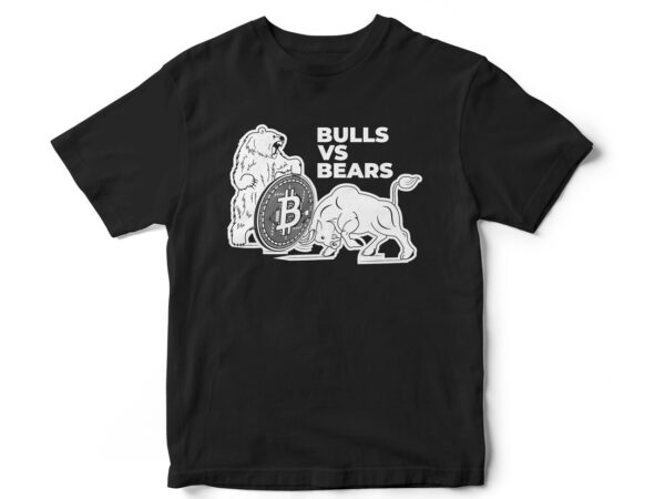 Bulls vs bears, cryptocurrency, bitcoin, bitcoin t-shirt design, crypto, trading, crypto t-shirt design, coin, t-shirt design, bull fight,