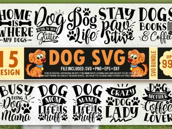 Dog svg bundle t shirt vector illustration