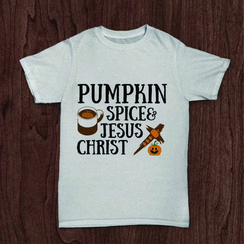 Pumpkin Spice Jesus Christ Fall Gifts, Shirt For Christian Svg File Diy Crafts Svg Files For Cricut, Silhouette Sublimation Files