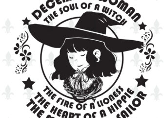 December Woman The Soul Of A Witch Birthday Halloween gifts, Shirt For Woman Svg File Diy Crafts Svg Files For Cricut, Silhouette Sublimation Files t shirt vector illustration