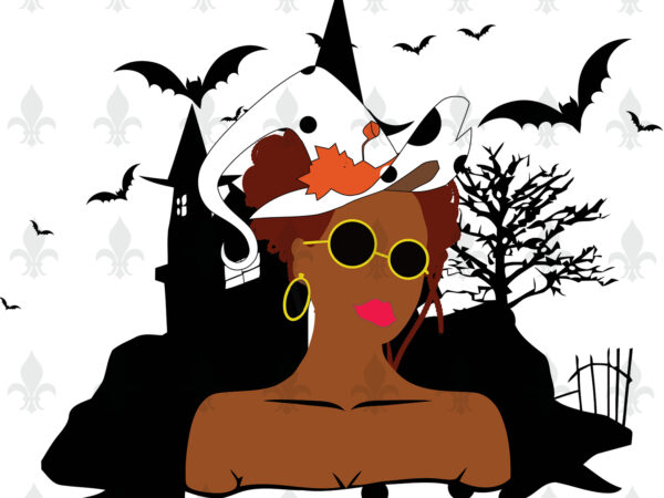 Black girl magic halloween gifts, shirt for halloween svg file diy crafts svg files for cricut, silhouette sublimation files t shirt template