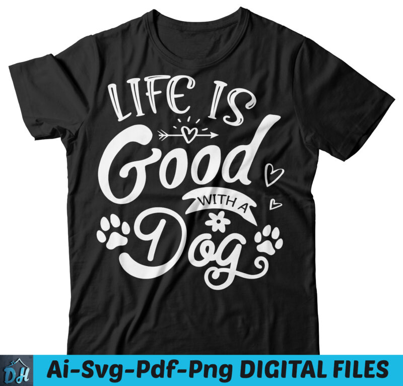 life is good dog tee shirts