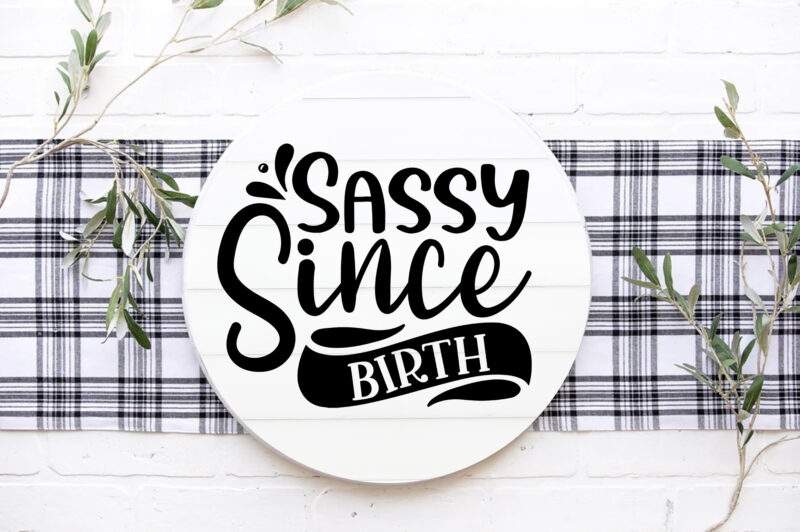 Sassy SVG Bundle