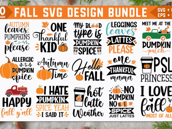 Fall svg bundle t shirt graphic design