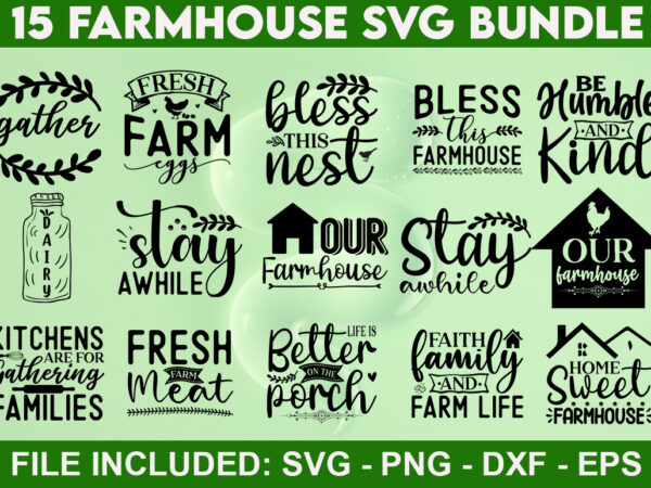 Farmhouse svg bundle t shirt graphic design