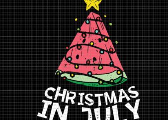 Christmas In July SVG, Christmas In July Watermelon Xmas Tree Summer, Christmas In July Watermelon, Christmas 4th of July SVG, 4th of July svg, 4th of July vector