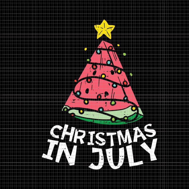 Download Christmas In July Svg Christmas In July Watermelon Xmas Tree Summer Christmas In July Watermelon Christmas 4th Of July Svg 4th Of July Svg 4th Of July Vector Buy T Shirt Designs