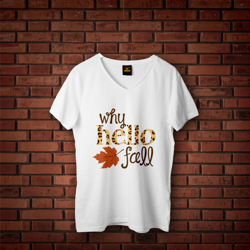 Why Hello Fall Trending Gifts, Shirt For Fall Svg File Diy Crafts Svg Files For Cricut, Silhouette Sublimation Files