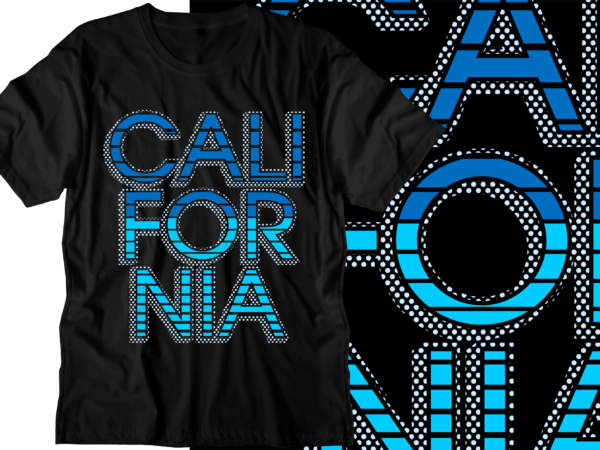 California urban city t shirt design svg, urban street t shirt design, urban style t shirt design