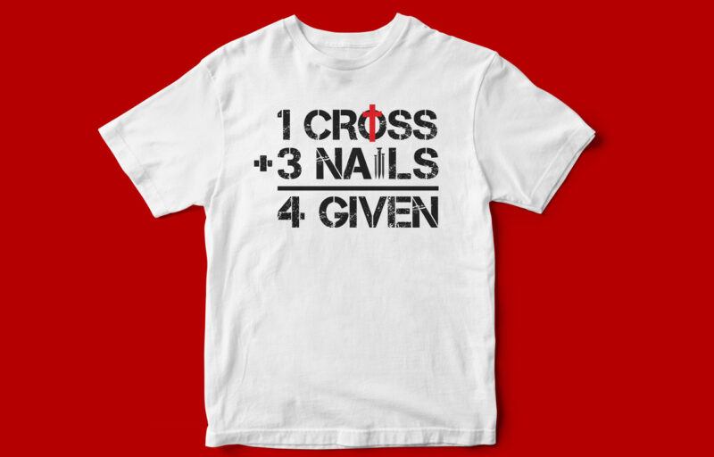 cross + 3 nails Christianity T-Shirt Design, bible, religious, Pure Christian