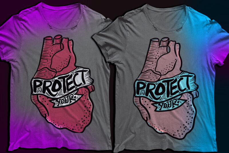 heart graphic design | protect your heart tshirt design