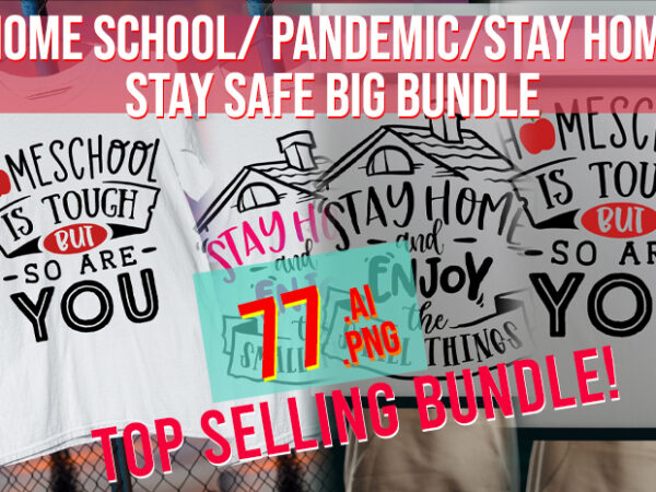 2024 home school / stay home / pandemic / covid/ 3rd wave/ home school life big bundle