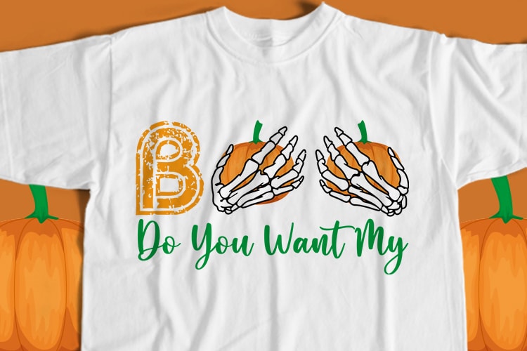 Do You Want My Boo T-Shirt Design