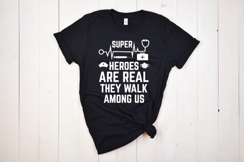 super heroes are real they walk among us T shirt Design