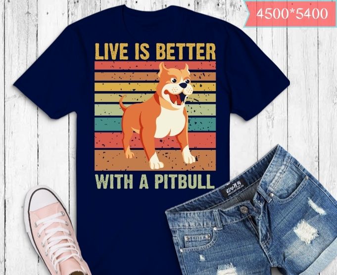 live is better with a pitbull dog vintage sunset Shirt design svg