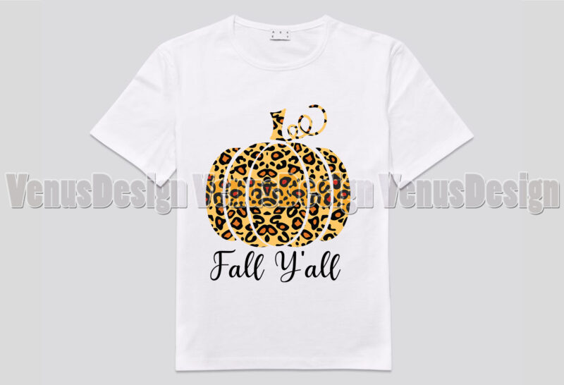 Fall Yall Pumpkin Leopard Print Editable Shirt Design