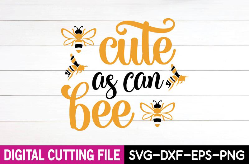 cute as can bee svg t-shirt design - Buy t-shirt designs