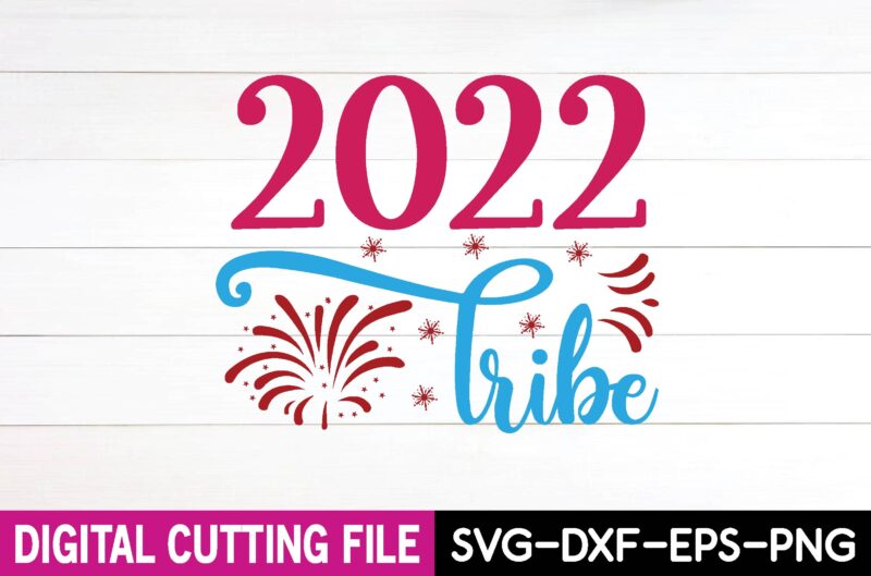 2022 tribe svg design,cut file design