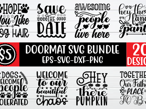 Doormat svg bundle t shirt vector illustration