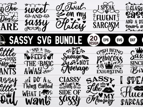 Sassy svg bundle t shirt template vector